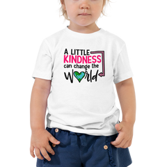 A Little Kindness Changes the World - Pink - Toddler Short Sleeve Tee