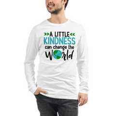 A Little Kindness Can Change the World - Long Sleeve T-Shirt