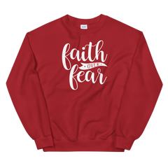 Faith over Fear - Sweatshirt