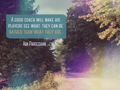 A Good Coach - Motivational/Inspirational Wallpaper (Downloadable JPEG)