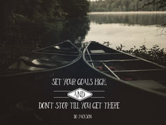 Set Your Goals High - Motivational/Inspirational Wallpaper (Downloadable JPEG)
