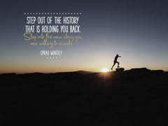 Step out of the History - Motivational/Inspirational Wallpaper (Downloadable JPEG)