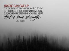 Anyone Can Give Up - Motivational/Inspirational Wallpaper (Downloadable JPEG)