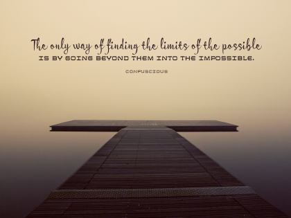 The Only Way - Motivational/Inspirational Wallpaper (Downloadable JPEG)