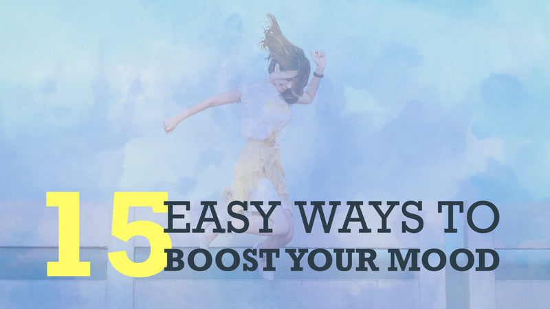 15 Easy Ways to Boost Your Mood – Slide Deck Presentation - (Downloadable – PDF)