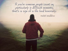 If You're Someone People Count on - Motivational/Inspirational Wallpaper (Downloadable JPEG)