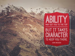 Ability May Get You to the Top - Motivational/Inspirational Wallpaper (Downloadable JPEG)