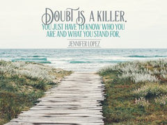 Doubt Is a Killer - Motivational/Inspirational Wallpaper (Downloadable JPEG)