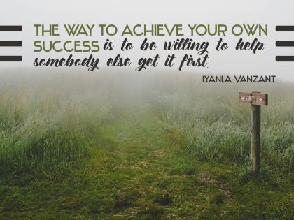 The Way to Achieve - Motivational/Inspirational Wallpaper (Downloadable JPEG)