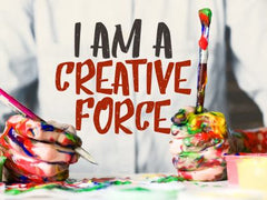 I Am a Creative Force - Motivational/Inspirational Wallpaper (Downloadable JPEG)