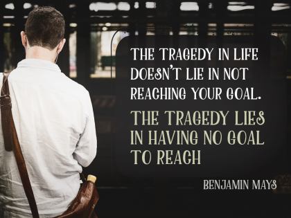 The Tragedy in Life - Motivational/Inspirational Wallpaper (Downloadable JPEG)
