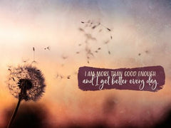 I Am More Than Good Enough - Motivational/Inspirational Wallpaper (Downloadable JPEG)