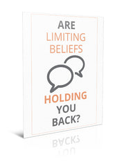 Are Limiting Beliefs Holding You Back? - eBook – (Downloadable – PDF)