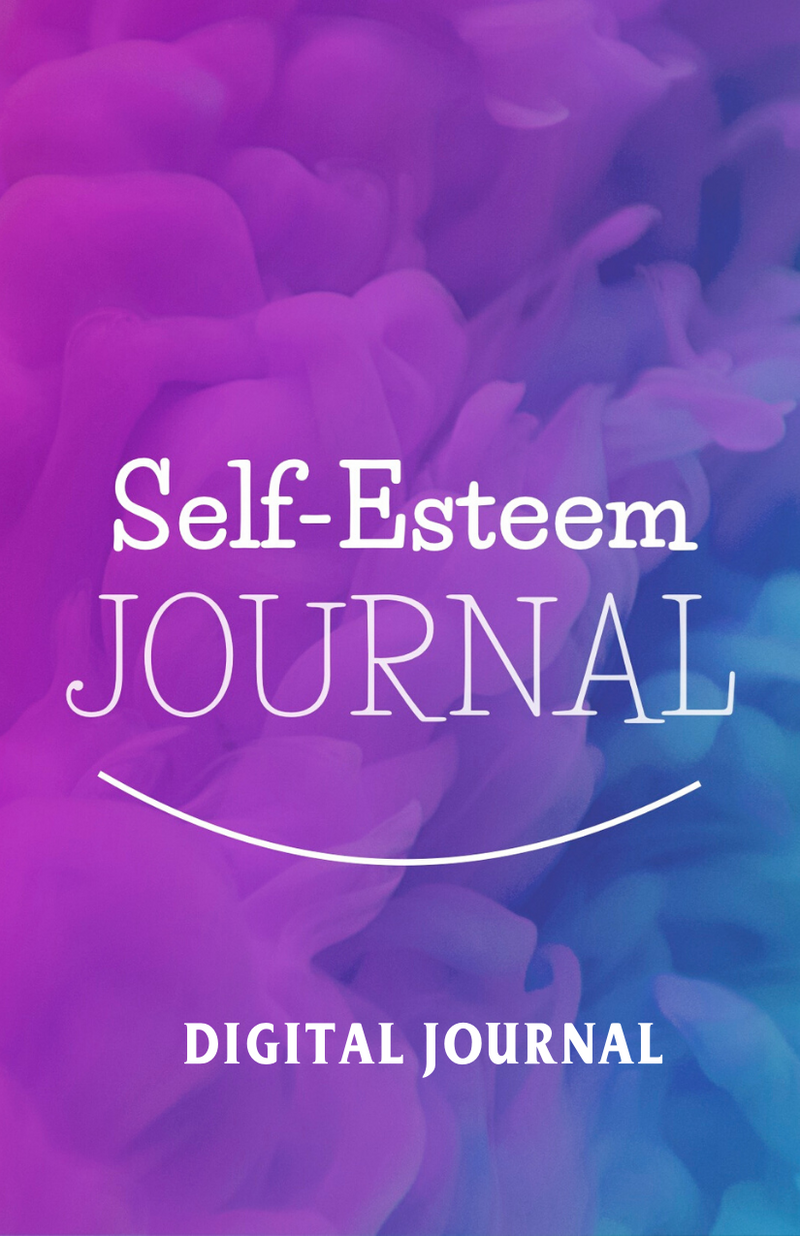 Self-Esteem Journal – Digital Journal – (Downloadable – PDF)