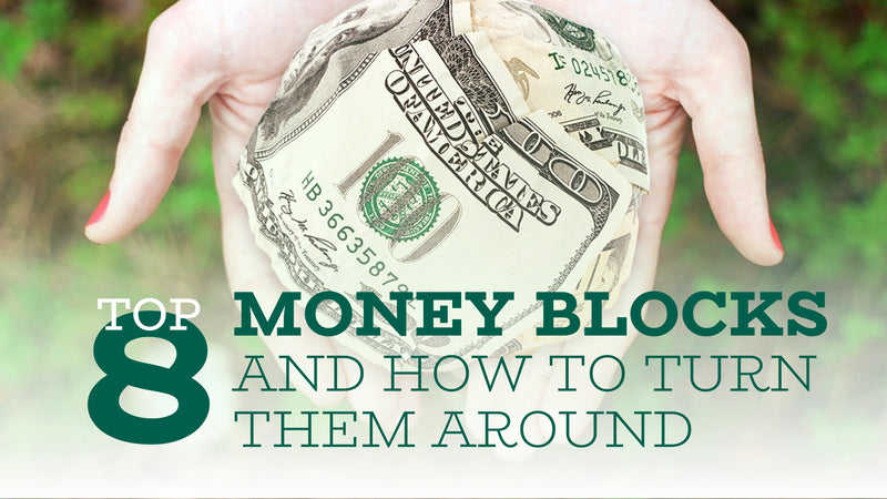8 Money Blocks and How to Turn Them around – Slide Deck Presentation - (Downloadable – PDF)