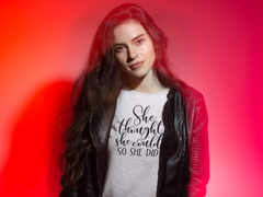 She Thought She Could - Cotton T-Shirt