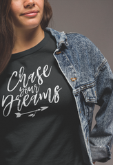 Chase Your Dreams - Cotton T-Shirt