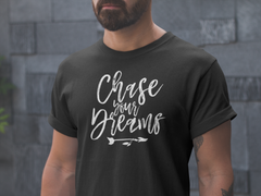 Chase Your Dreams - Cotton T-Shirt