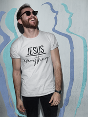Jesus Everything - Cotton T-Shirt
