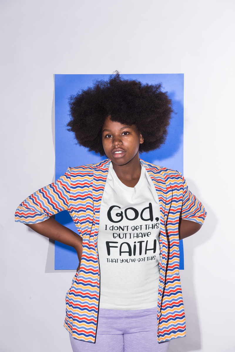 God I Don't Get This - Cotton T-Shirt