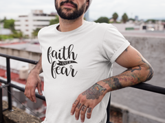 Faith Over Fear - Cotton T-Shirt