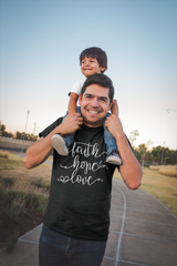Faith Hope Love - Cotton T-Shirt