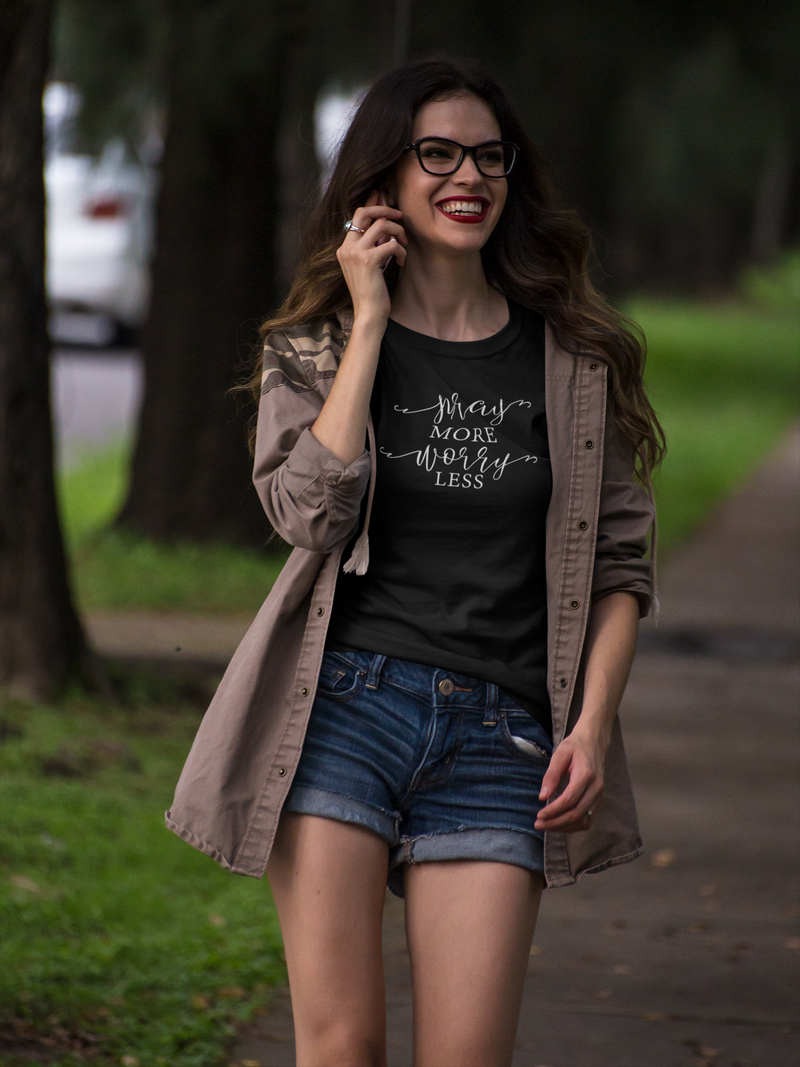 Pray More Worry Less - Cotton T-Shirt