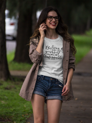 Believe In Yourself - Cotton T-Shirt