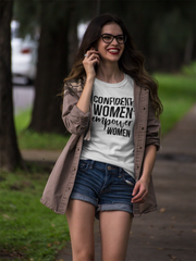 Confident Women Empower Women - Cotton T-Shirt