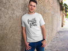 Faith Over Fear - Cotton T-Shirt