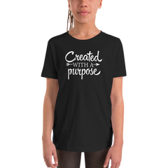 Created with a Purpose - Youth Short Sleeve T-Shirt