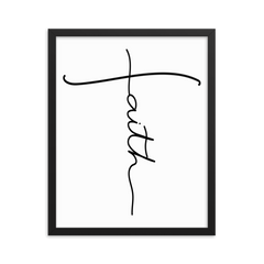 Faith - Framed Poster