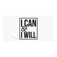 I Can & I Will - Beach Towel