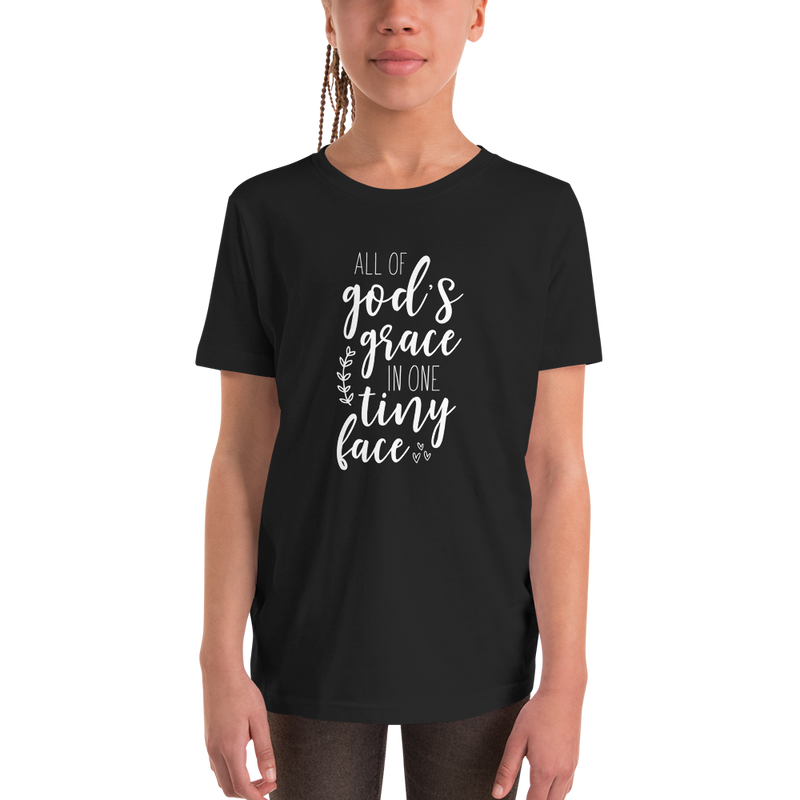 All of God's Grace in One Tiny Face - Youth Short Sleeve T-Shirt