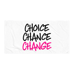 Choice Chance Change - Beach Towel