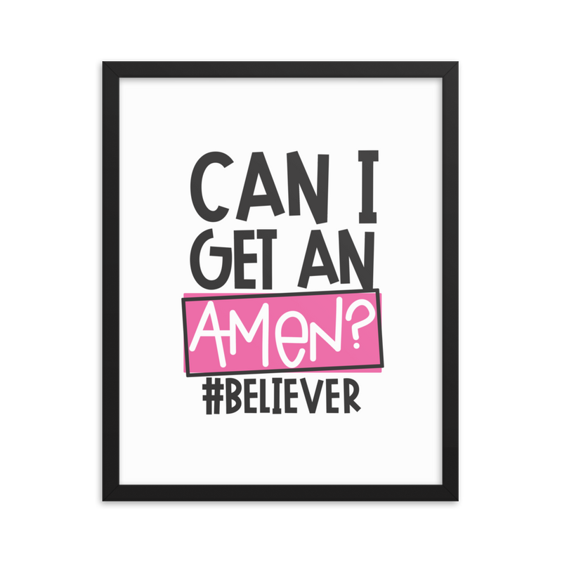 Can I Get an Amen - Framed Poster