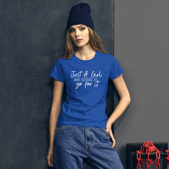 Just a Girl Who Decided to Go for It - Women's Cotton T-Shirt