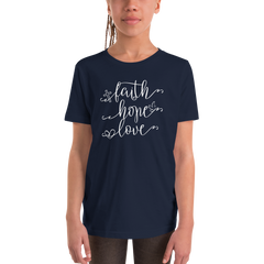 Faith Hope Love - Youth Short Sleeve T-Shirt