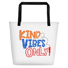 Kind Vibes Only - Beach Bag