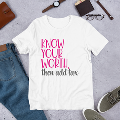 Know Your Worth - Cotton T-Shirt