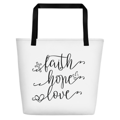 Faith Hope Love - Beach Bag