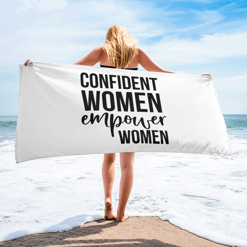Confident Women Empower Women - Beach Towel