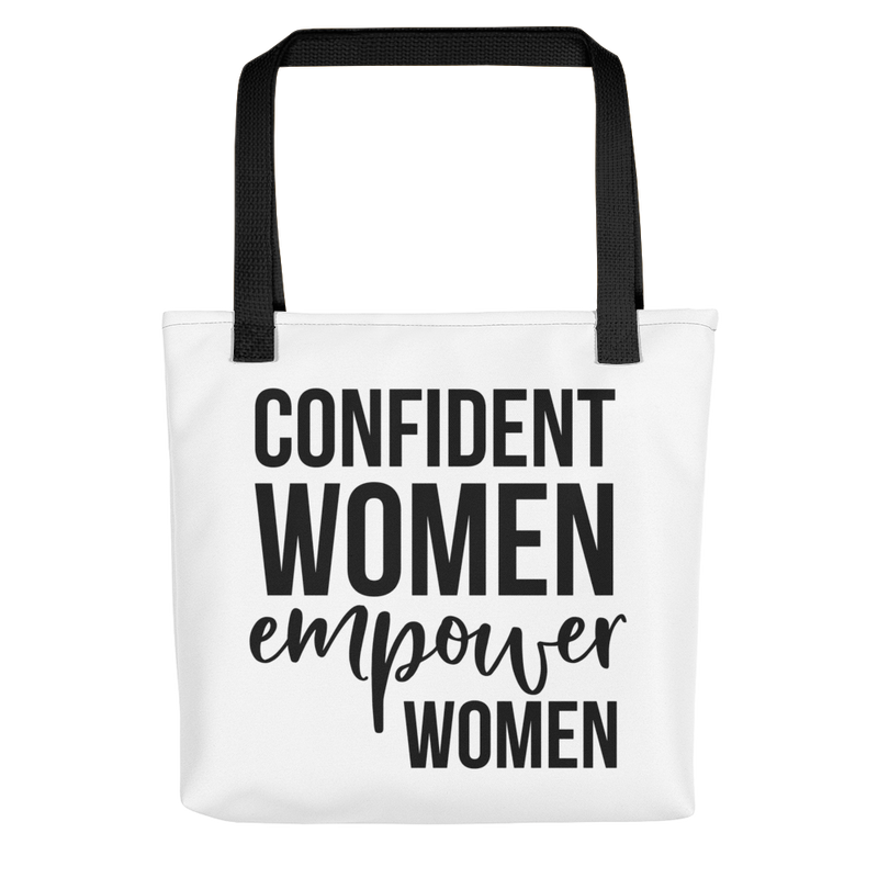 Confident Women Empower Women - Tote Bag