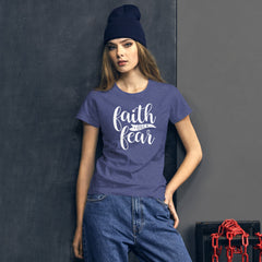 Faith over Fear - Women's Cotton T-Shirt