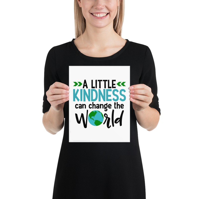 A Little Kindness Can Change the World - Pink - Poster