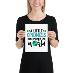 A Little Kindness Can Change the World - Pink - Poster
