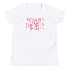 Empowered Girls Empower Girls - Youth Short Sleeve T-Shirt