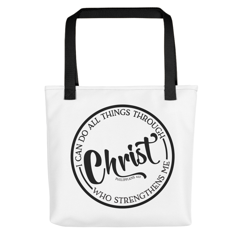 I Can Do All Things Through Christ - Tote Bag