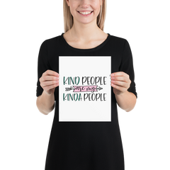 Kind People Are My Kinda of People - Poster