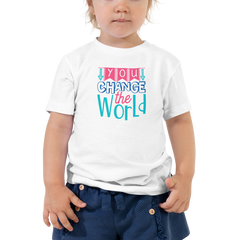 You Change the World - Toddler Short Sleeve Tee